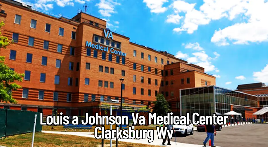 louis a johnson va medical center clarksburg wv